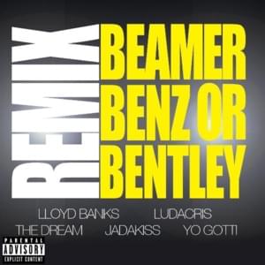 Beamer, Benz, Or Bentley [Original Version] - Lloyd Banks