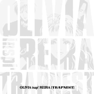 Shadow Of Love - OLIVIA inspi' REIRA (TRAPNEST)