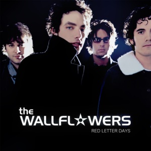 Health And Happiness - The Wallflowers