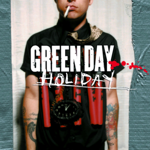 Holiday (Radio Edit) - Green Day