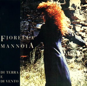 Le Canzoni - Fiorella Mannoia