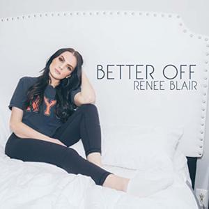 Better Off - Renee Blair