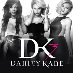 Lemonade (Album Version) - Danity Kane (Ft. Tyga)