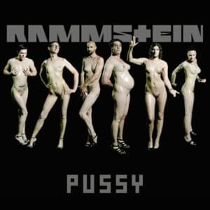 Pussy - Rammstein