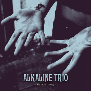 Broken Wing - Alkaline Trio