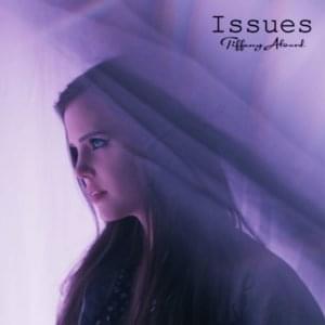 Issues - Tiffany Alvord