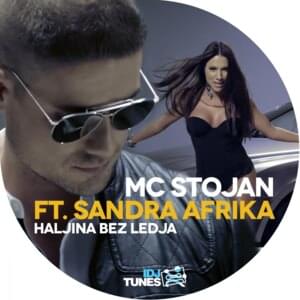 Haljina bez ledja - MC Stojan (Ft. Sandra Afrika)