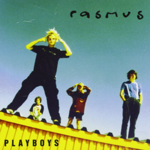 Playboys - The Rasmus