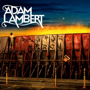 Just The Way It Is - Adam Lambert