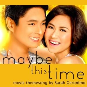 Maybe This Time - Sarah Geronimo