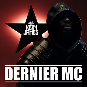 Dernier MC - Kery James