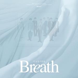 Breath (넌 날 숨 쉬게 해) - GOT7