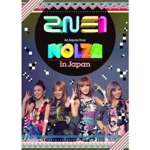 LONELY “NOLZA in Japan”Ver. - 2NE1