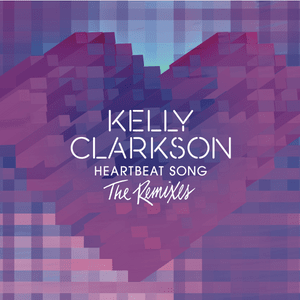 Heartbeat Song (Dave Audé Radio Mix) - Kelly Clarkson