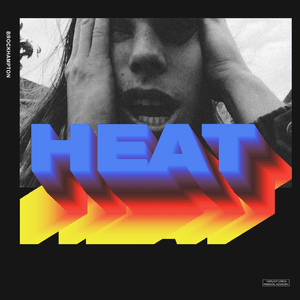 HEAT - BROCKHAMPTON