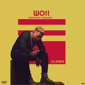 Wo!! - Olamide