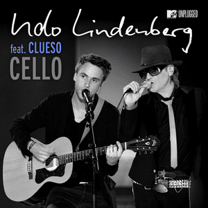 Cello (MTV Unplugged Live Edit) - Udo Lindenberg (Ft. Clueso)