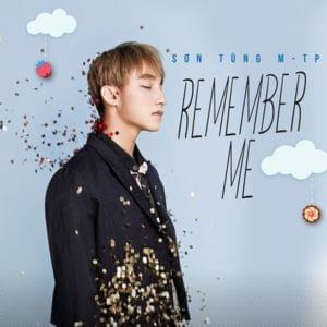 Remember Me - Sơn Tùng M-TP