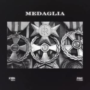 Medaglia - Emis Killa & Jake La Furia