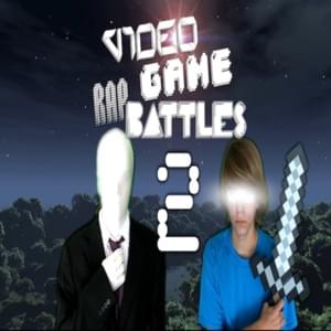 Slenderman vs. Herobrine Part 2 - VideoGameRapBattles (Ft. Cam Greely, Cam Steady & WoodenHornets)