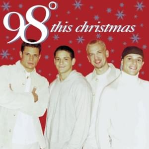 I’ll Be Home For Christmas - 98°