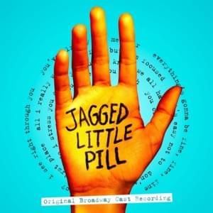 Right Through You - Original Broadway Cast of Jagged Little Pill