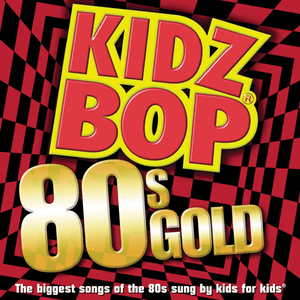 Wake Me up Before You Go-Go - KIDZ BOP Kids