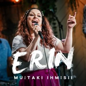 Muitaki ihmisii (Vain elämää kausi 10) - Erin