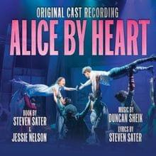 Another Room in Your Head - Original Cast of Alice By Heart (Ft. Colton Ryan & Molly Gordon)