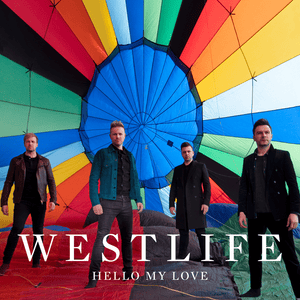 Hello My Love - Westlife