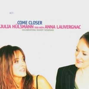 I Think It’s Going to Rain Today - Julia Hülsmann & Anna Lauvergnac