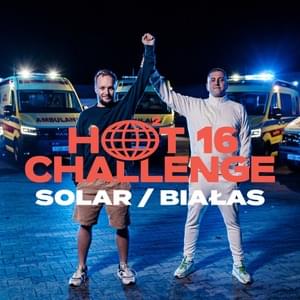 #Hot16Challenge2 FINAŁ AKCJI - Solar/Białas