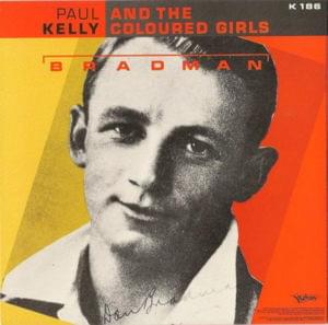 Bradman - Paul Kelly and the Messengers