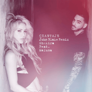 Chantaje (John-Blake Remix) - Shakira (Ft. Maluma)