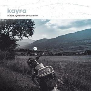 Yol - Kayra