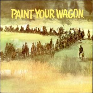 I’m On My Way - Paint Your Wagon Chorus