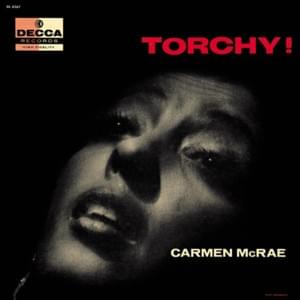 Yesterdays - Carmen McRae