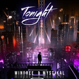 Tonight - Winfree (Ft. Mystikal)