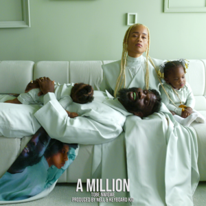 A MILLION - Tobe Nwigwe