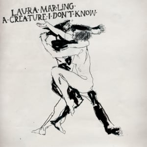 My Friends - Laura Marling