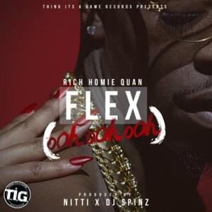 Flex (Ooh, Ooh, Ooh) - Rich Homie Quan