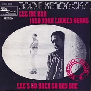 Let’s Go Back to Day One - Eddie Kendricks