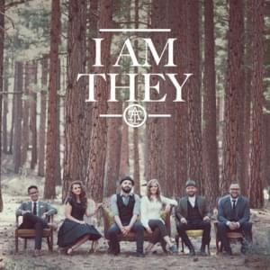 Here’s My Heart - I AM THEY