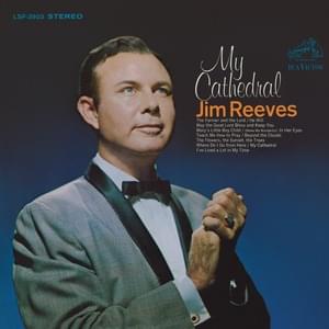 The Farmer and the Lord - Jim Reeves