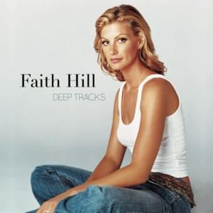 Come to Jesus - Faith Hill