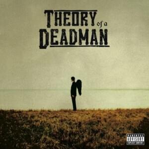 Say I’m Sorry - Theory of a Deadman