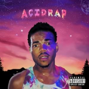 Chain Smoker - Chance the Rapper