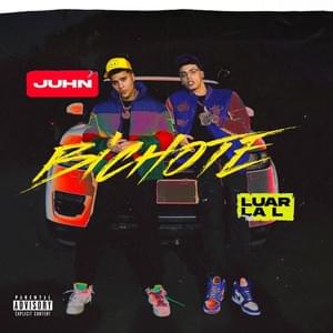 Bichote - Juhn & Luar La L