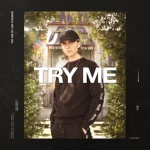 Try Me - Ian Thomas