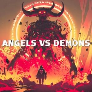 Angels vs Demons - Nathan Wagner